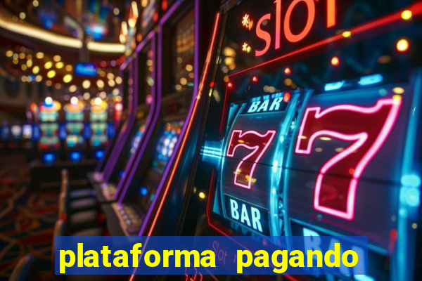 plataforma pagando no cadastro bet